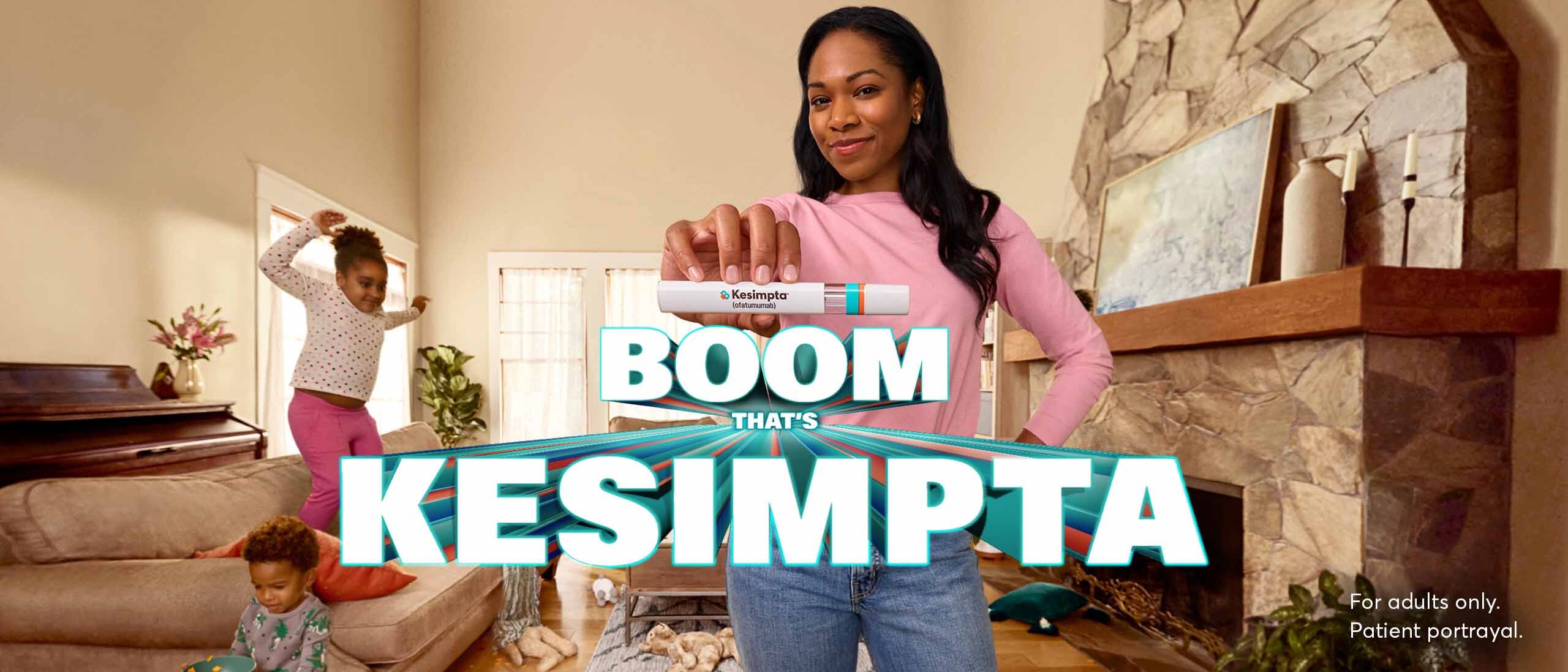 Boom that’s KESIMPTA. Image of woman holding KESIMPTA pen.